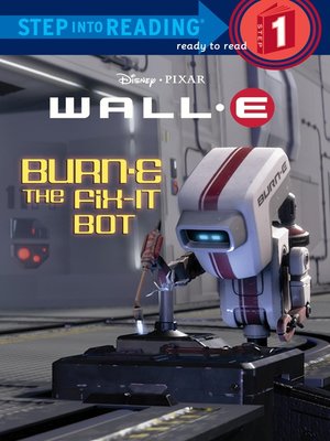 cover image of BURN-E the Fix-It Bot